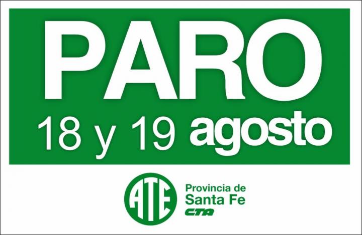 ATE definió un nuevo Paro para este 18 y 19 de agosto