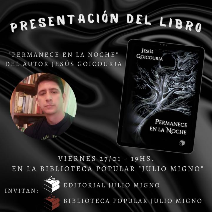 Biblioteca Julio Migno invita a la presentación del libro 